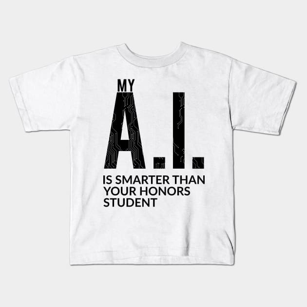 Artificial Intelligence Kids T-Shirt by PhoenixDamn